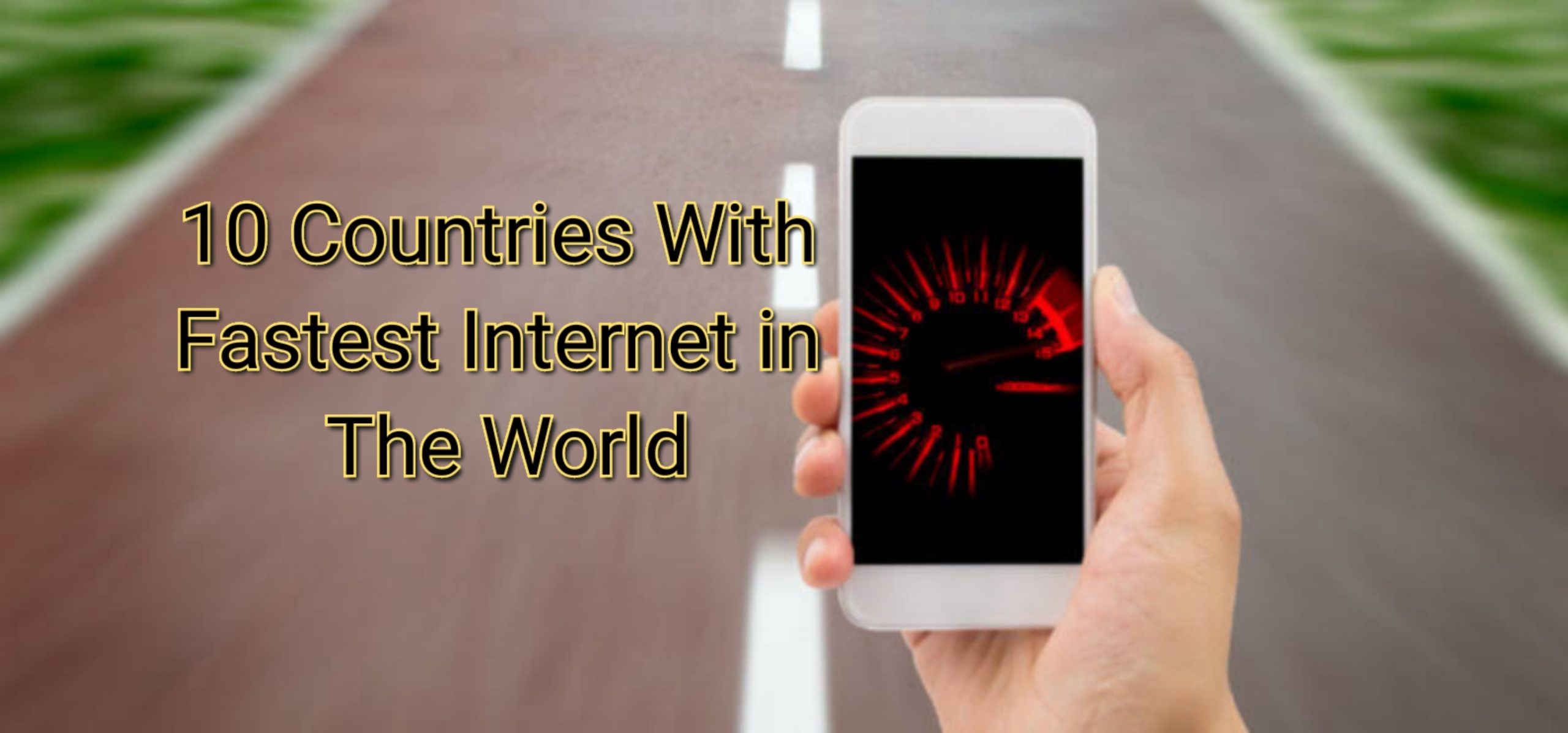 ۱۰ کشور برتر دارای سریع ترین اینترنت جهان+ جایگاه ایران